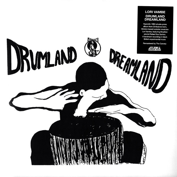 LORI VAMBE — DRUMLAND DREAMLAND