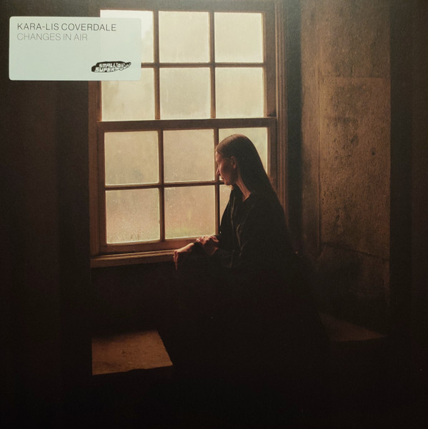 KARA-LIS COVERDALE — CHANGES IN AIR