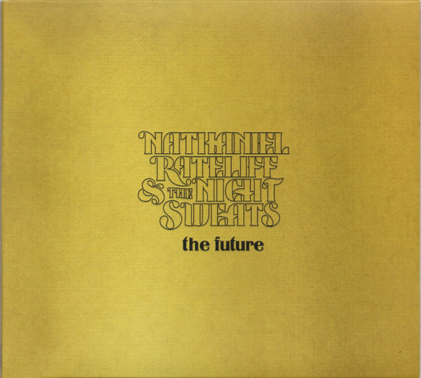 Nathaniel Rateliff & The Night Sweats — The Future