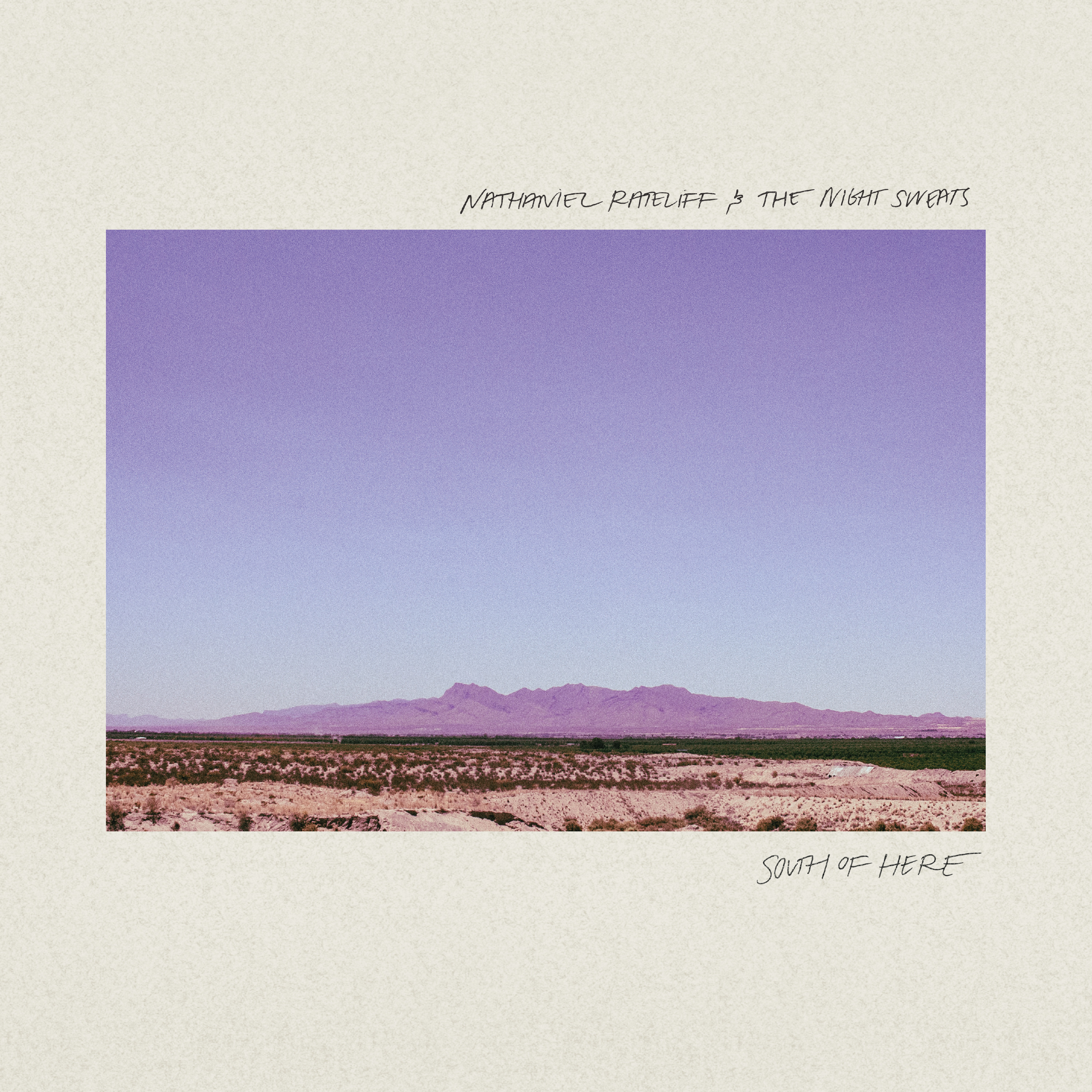 Nathaniel Rateliff & The Night Sweats — South of Here