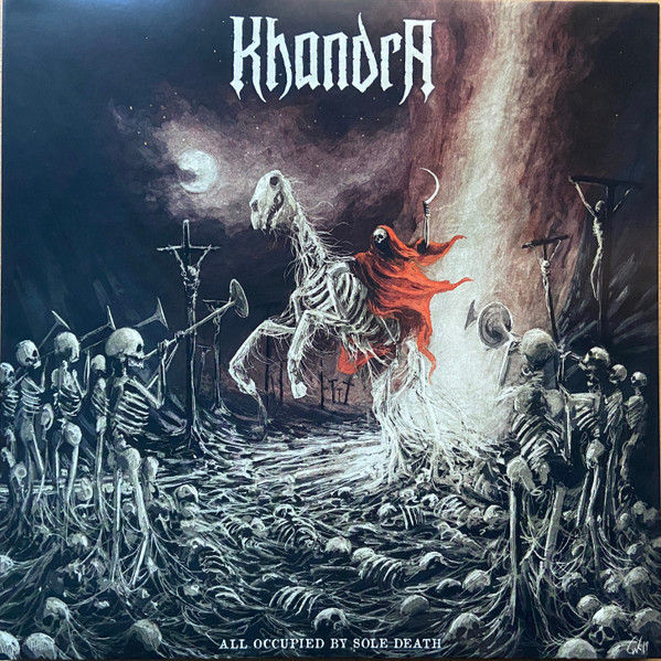 KHANDRA — All Occupied By Sole Death