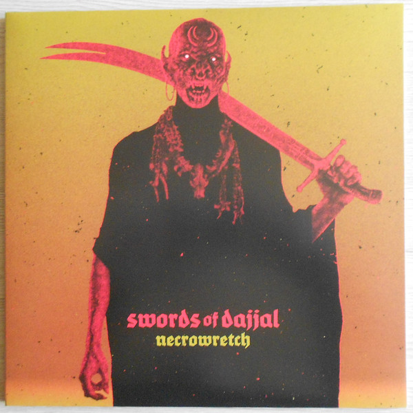 NECROWRETCH — Swords Of Dajjal
