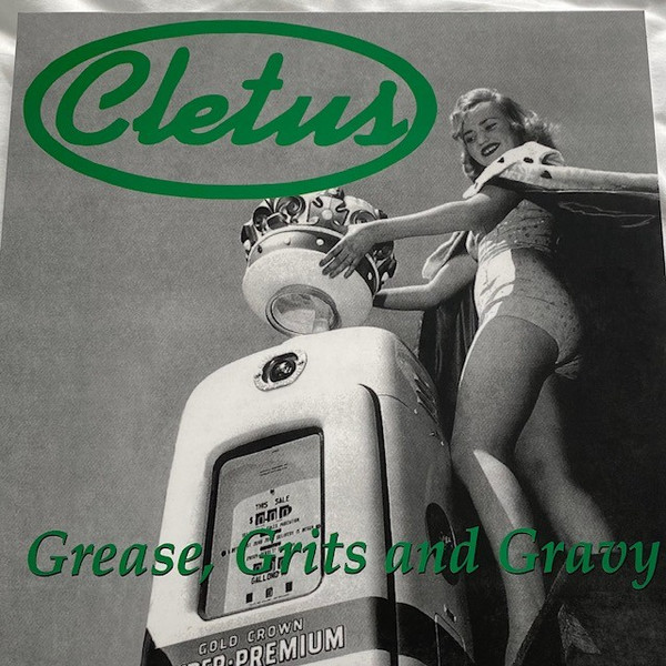 CLETUS — Grease. Grits And Gravy (Coloured Vinyl)