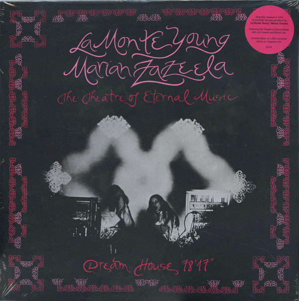 LA MONTE YOUNG / MARIAN ZAZEELA — Dream House 7817