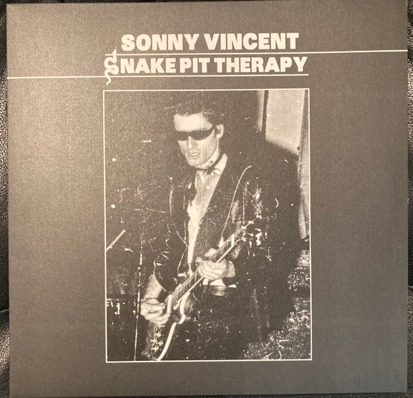 SONNY VINCENT — SNAKE PIT THERAPY