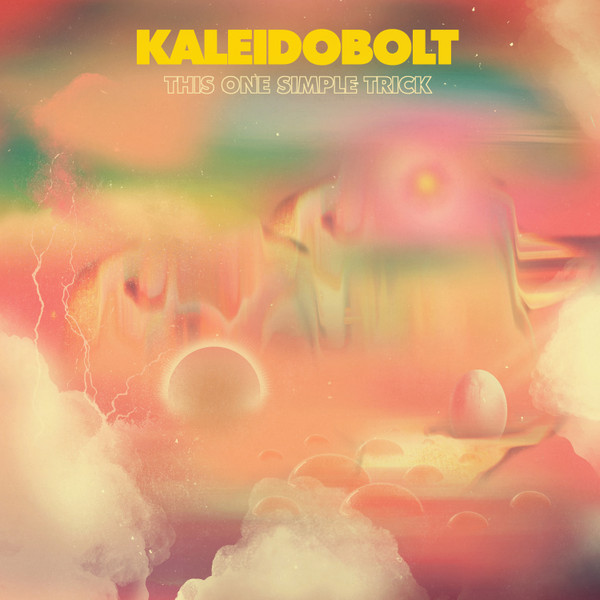 KALEIDOBOLT — THIS ONE SIMPLE TRICK