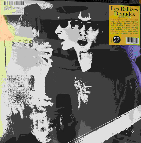 LES RALLIZES DENUDES — Critical Trip: Live At Rokumeikan. Tokyo. 13Th May 1987