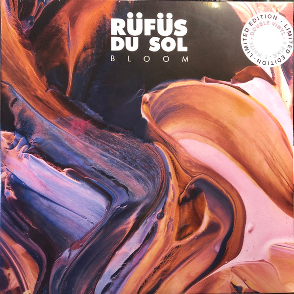 RUFUS DU SOL — Bloom LTD Edition