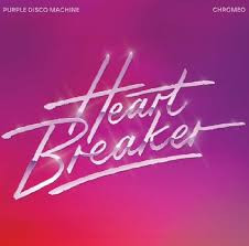 Purple Disco Machine — Heartbreaker