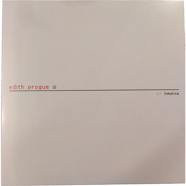 EDITH PROGUE — Timeline