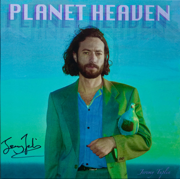 JEREMY TUPLIN — PLANET HEAVEN