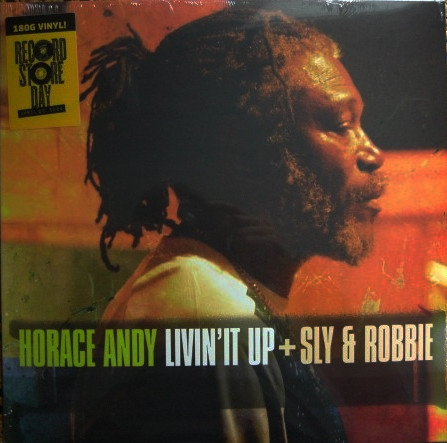 HORACE ANDY & SLY & ROBBIE — LIVIN' IT UP