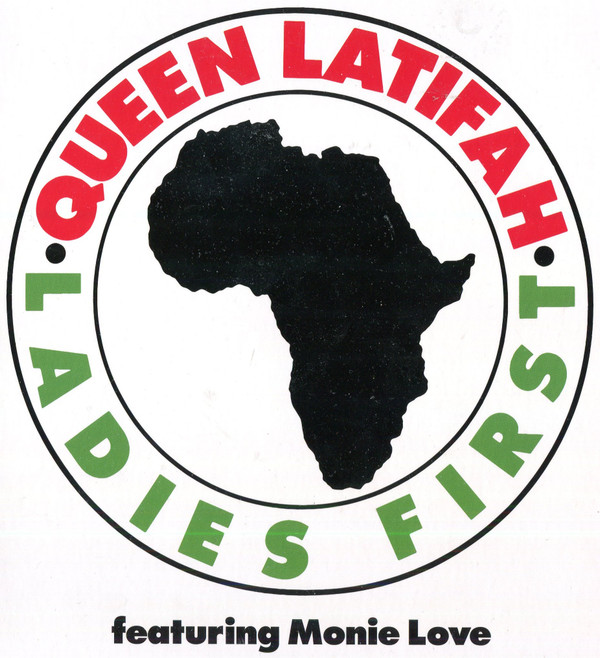 QUEEN LATIFAH — LADIES FIRST (FEAT. MONIE LOVE