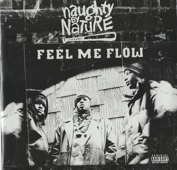 NAUGHTY BY NATURE — FEEL ME FLOW