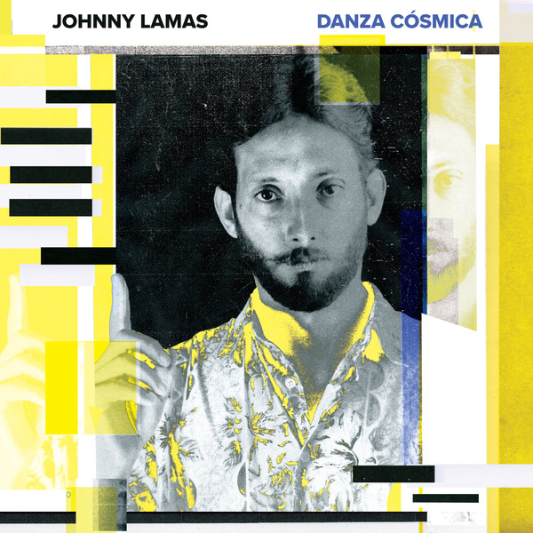 JOHNNY LAMAS — DANZA COSMICA