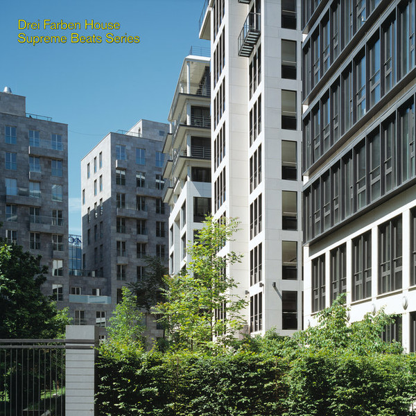 DREI FARBEN HOUSE — Supreme Beats Series