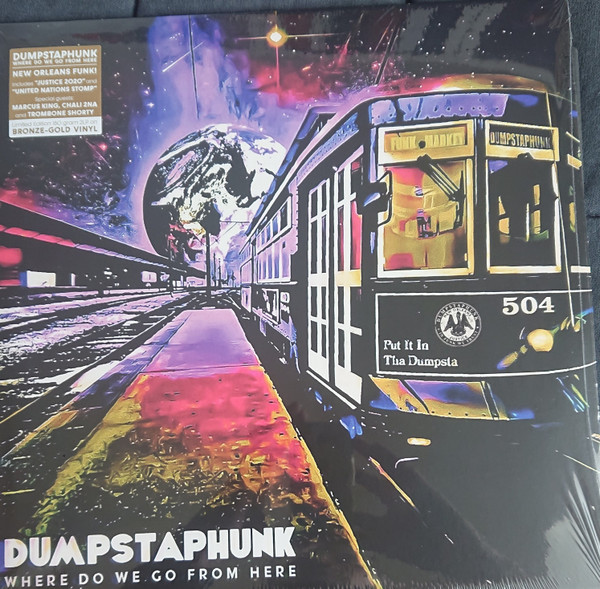 DUMPSTAPHUNK — WHERE DO WE GO FROM HERE