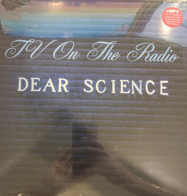 TV ON THE RADIO — DEAR SCIENCE