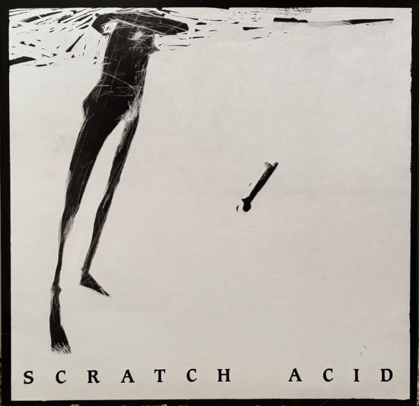 SCRATCH ACID — S/T EP / BERSERKER (REMASTERED)
