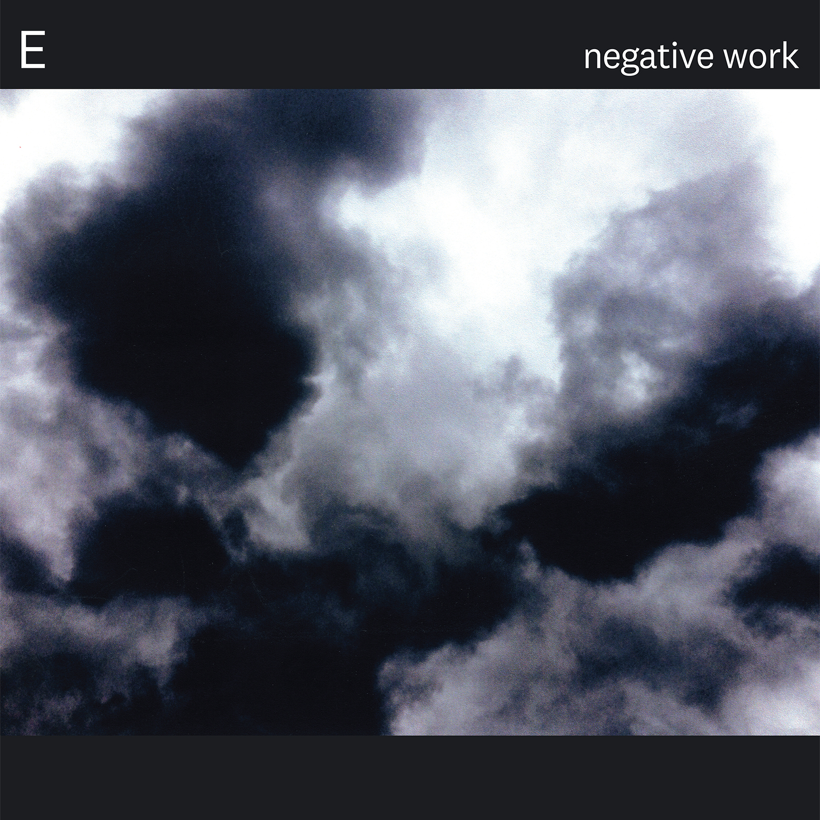 E — Negative Work