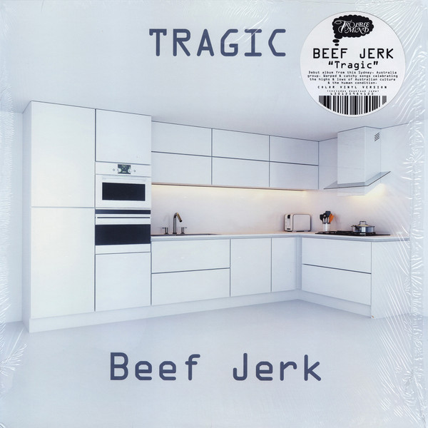 BEEF JERK — TRAGIC