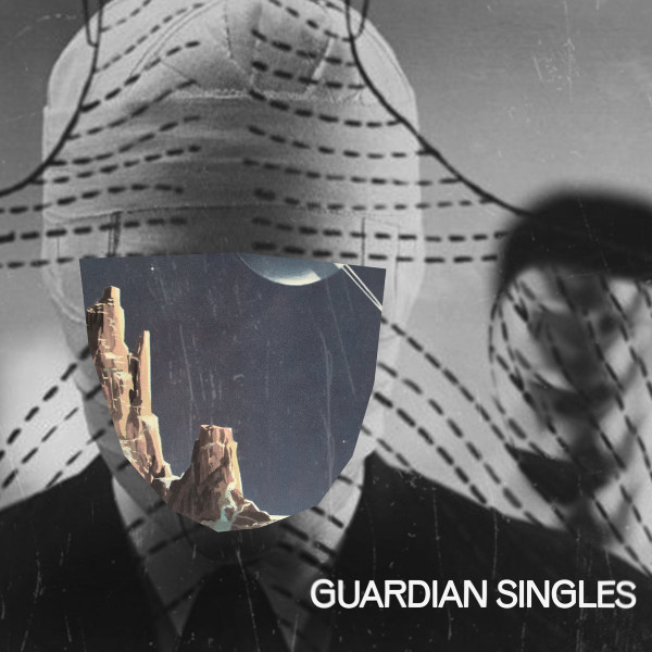 GUARDIAN SINGLES — GUARDIAN SINGLES