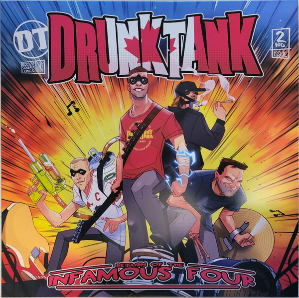 DRUNKTANK — RETURN OF THE INFAMOUS FOUR