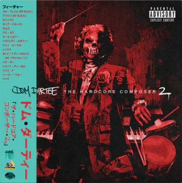 DOM DIRTEE — THE HARDCORE COMPOSER 2