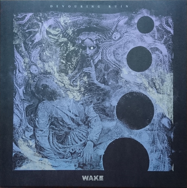 WAKE — DEVOURING RUIN