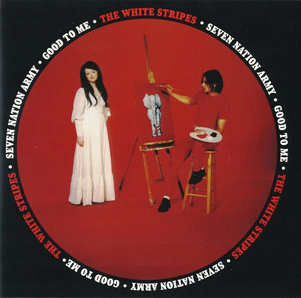 WHITE STRIPES — Seven Nation Army / Good To Me