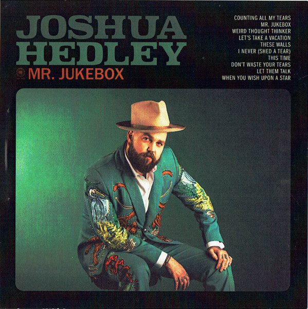 JOSHUA HEDLEY — MR. JUKEBOX