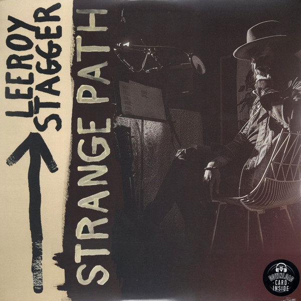 LEEROY STAGGER — Strange Path