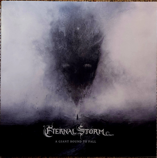 ETERNAL STORM — A GIANT BOUND TO FALL