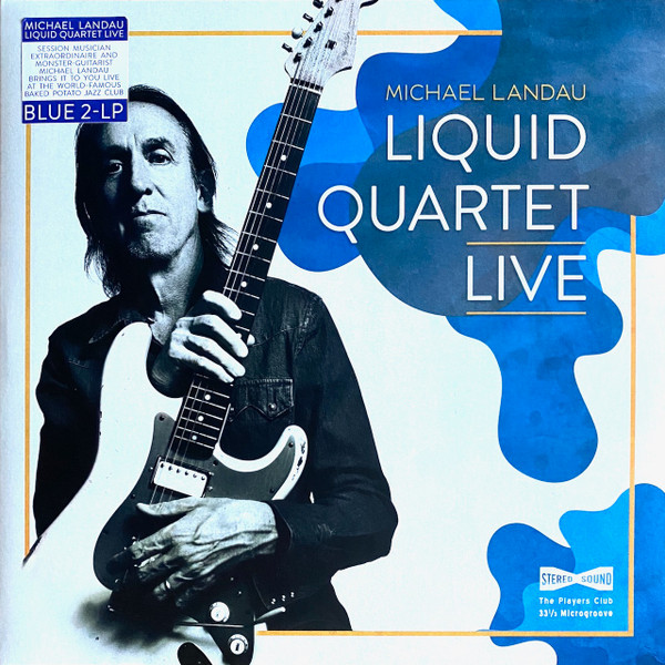 MICHAEL LANDAU — LIQUID QUARTET LIVE