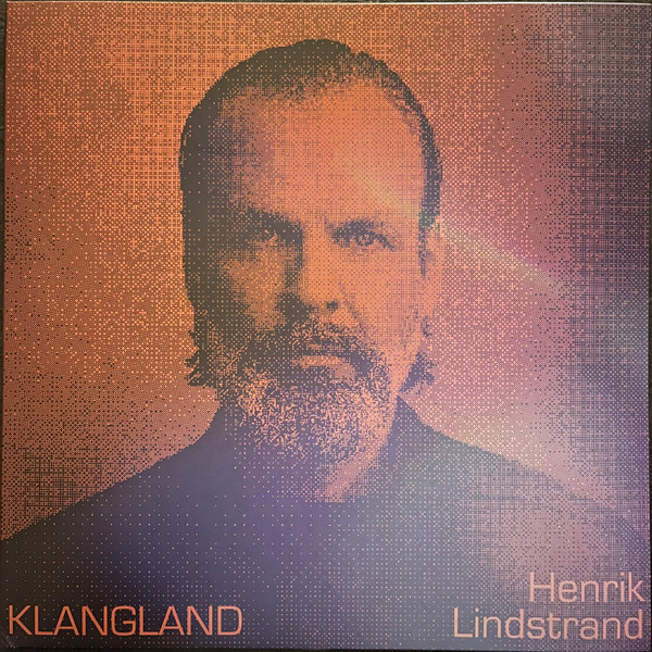 HENRIK LINDSTRAND — KLANGLAND