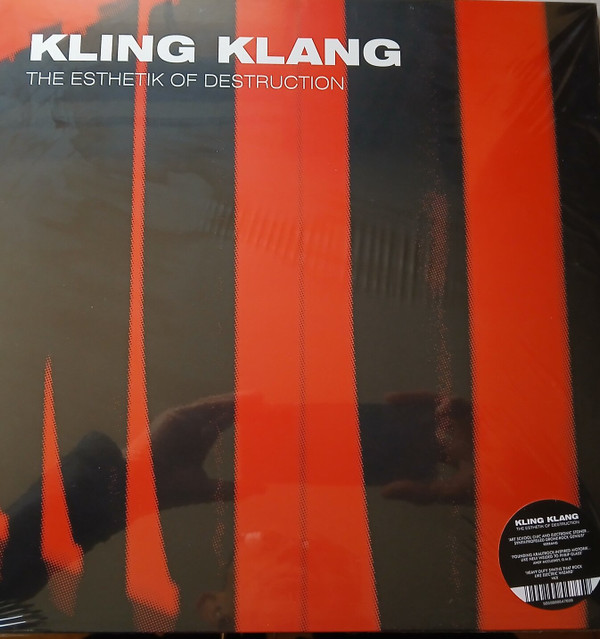 KLING KLANG — ESTHETIK OF DESTRUCTION