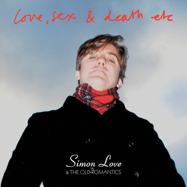 LOVE SIMON — LOVE SEX AND DEATH ETC