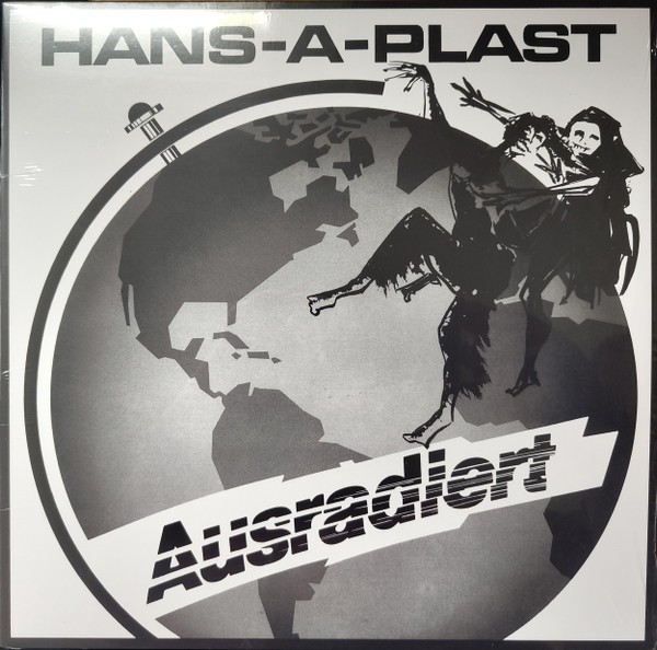 HANS-A-PLAST — AUSRADIERT