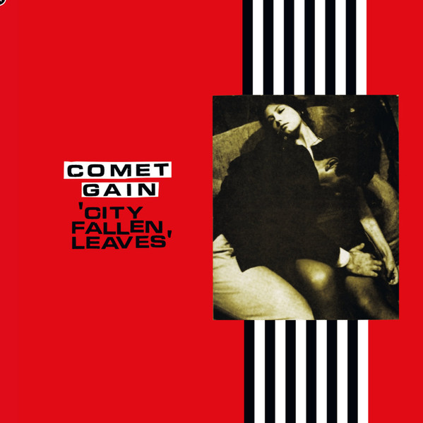 COMET GAIN — CITY FALLEN LEAVES