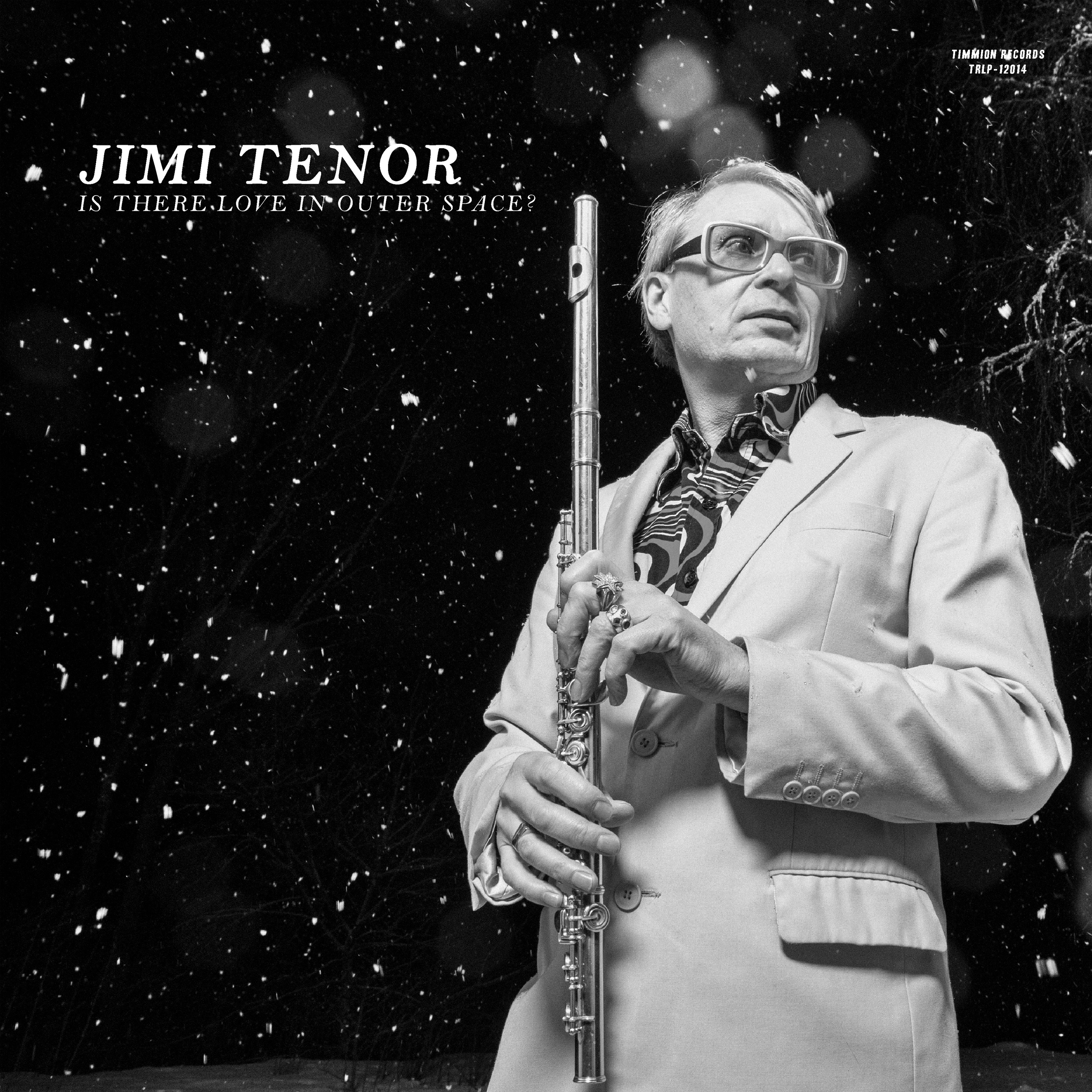 JIMI TENOR & COLD DIAMOND & MINK — IS THERE LOVE IN OUTER SPACE?