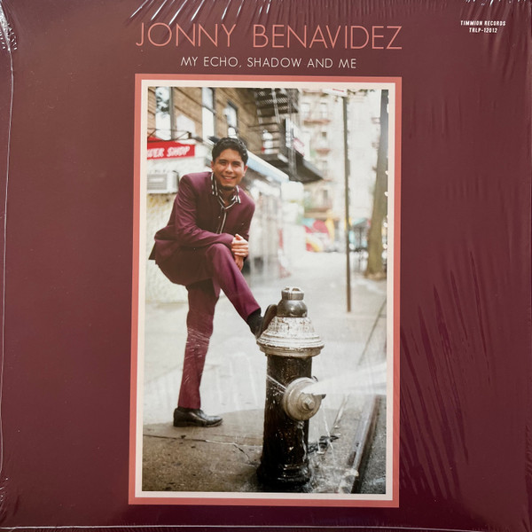 JONNY BENAVIDEZ — MY ECHO  SHADOW AND ME