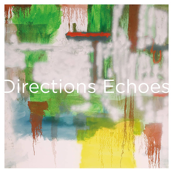 DIRECTIONS — Echoes (Anniversary Edition)
