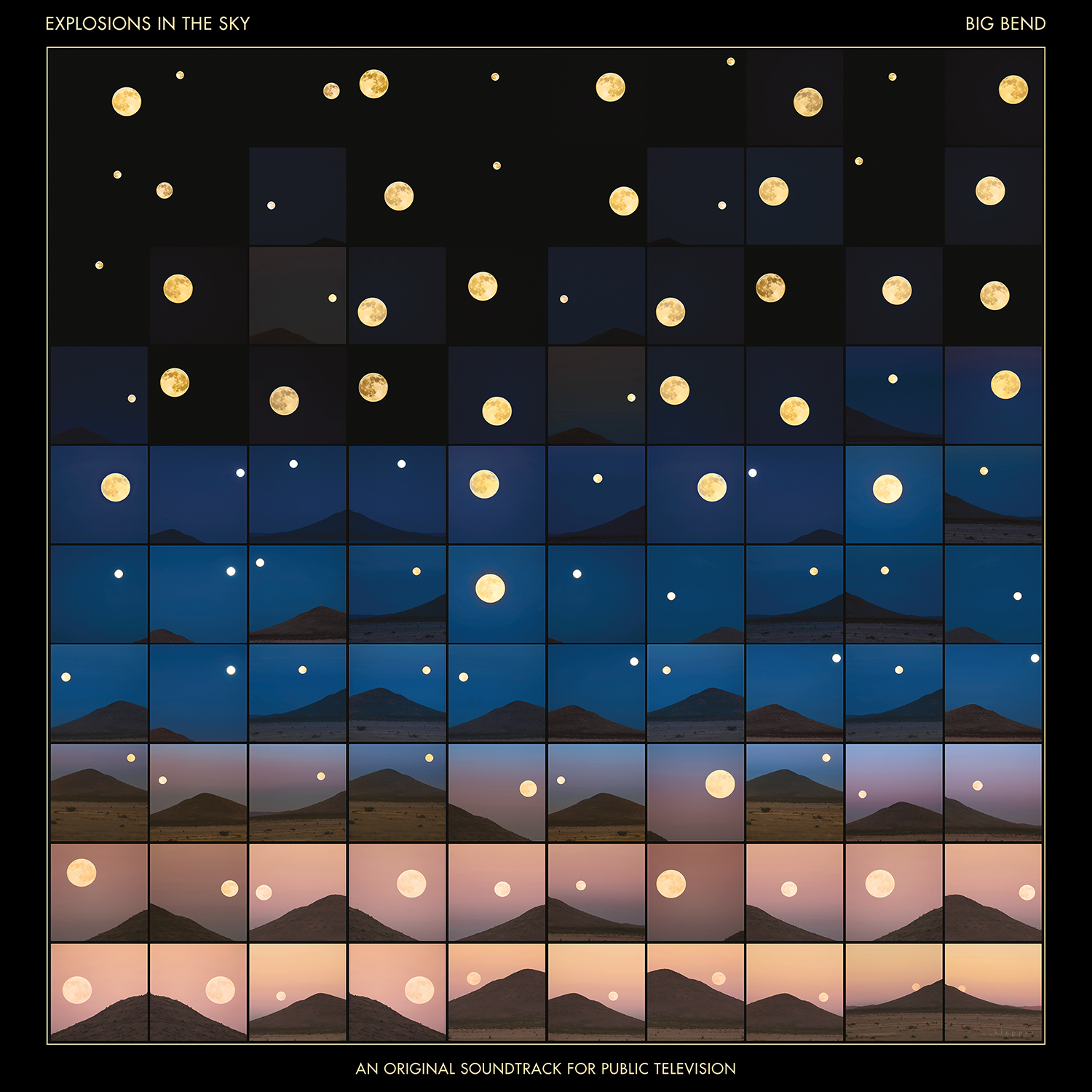 EXPLOSIONS IN THE SKY — BIG BEND (AN ORIGINAL SOUNDTRACK FOR PUBLIC