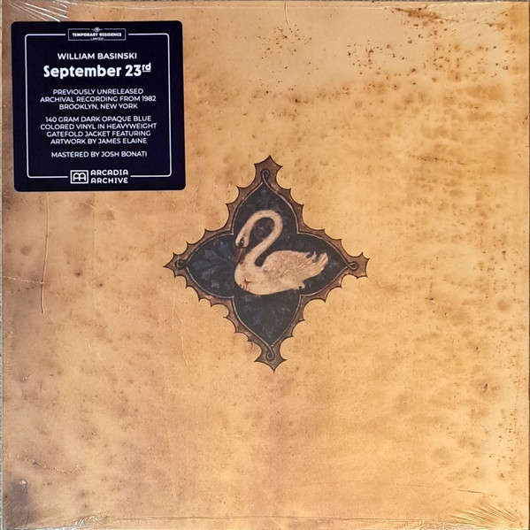 WILLIAM BASINSKI — SEPTEMBER 23RD