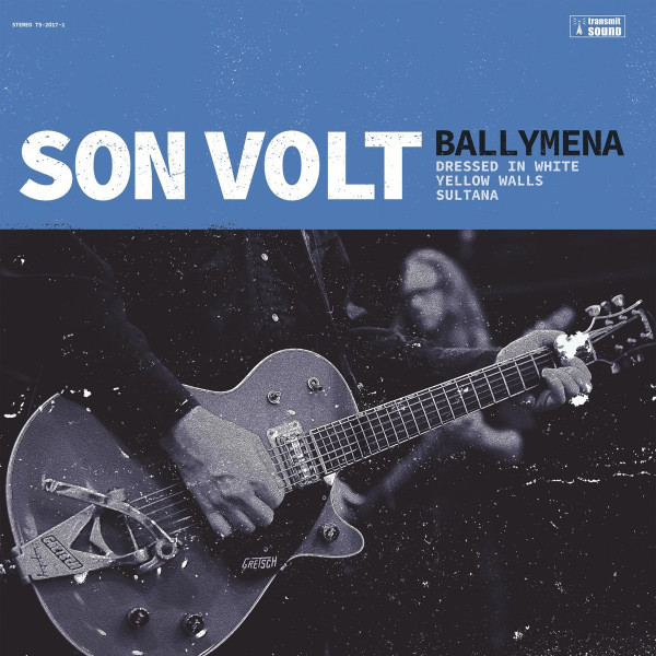 SON VOLT — BALLYMENA