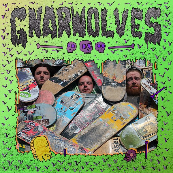 GNARWOLVES — Gnarwolves