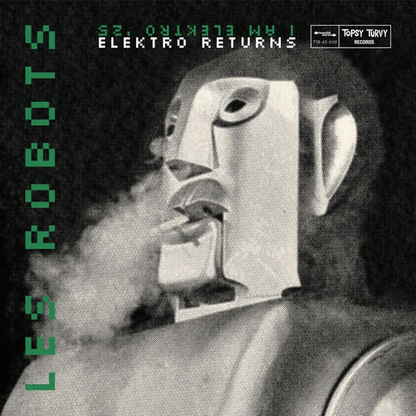 LES ROBOTS — ELEKTRO RETURNS