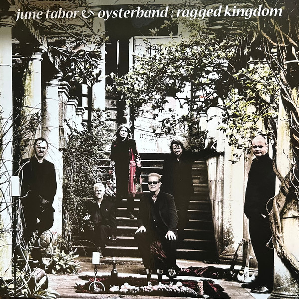 JUNE TABOR & OYSTERBAND — RAGGED KINGDOM