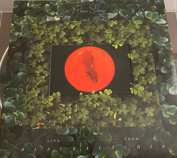 MOSES SUMNEY — "LIVE" FROM BLACKALACHIA