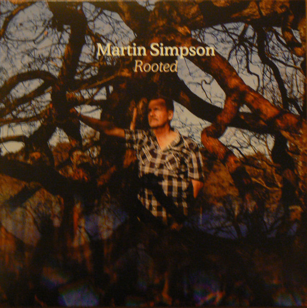 MARTIN SIMPSON — ROOTED
